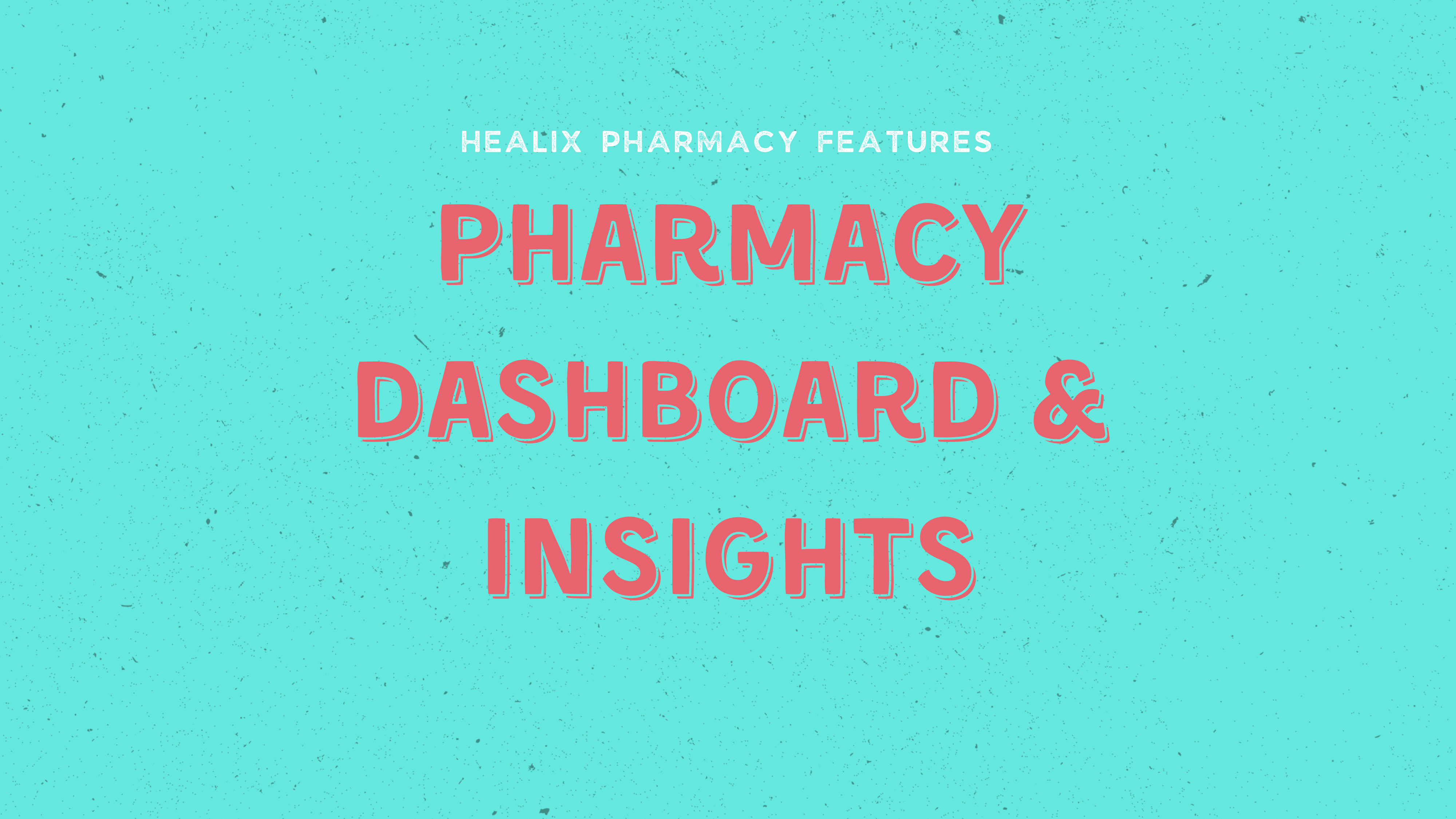 Pharmacy Dashboard & Insights
